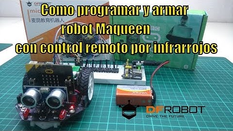 🤖Como programar y armar robot Maqueen con control remoto x infrarrojo con arduino mini por  DFRobot