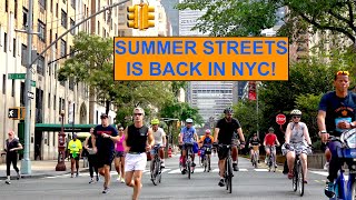 NYC Summer Streets (2021) is Back: We Just Need More of Them!