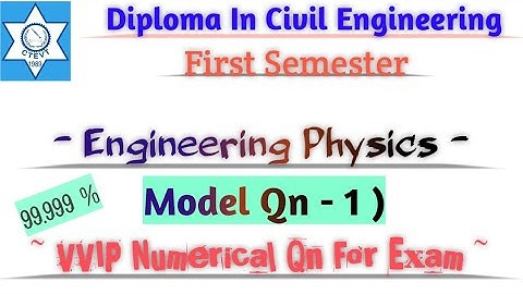 DCE - First Semester | Engineering Physics Imp Numerical Qn For Exam | Model 1