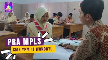 Pra MPLS SMK YPM 11 Wonoayu