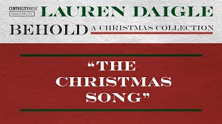 Lauren Daigle - “The Christmas Song” (Official Lyric Video)