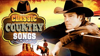 The Best Classic Country Songs Of All Time 703 🤠 Greatest Hits Old Country Songs Playlist Ever 703