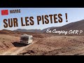 On TEST notre CAMPING CAR 🚌 dans le DESERT Marocain 🐪 entre les Oasis 🌴et les Gorges de l'Atlas ⛰