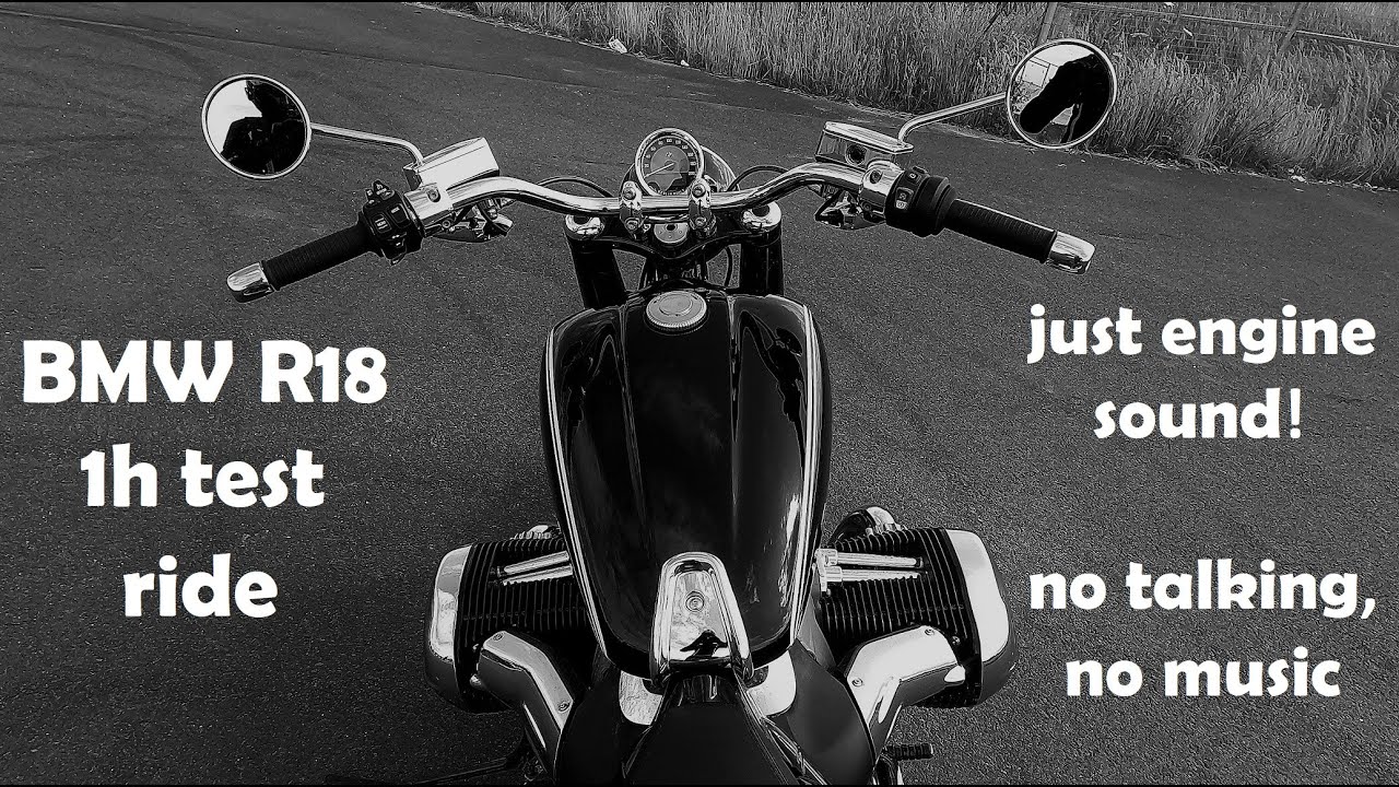 BMW R18 - 1h test ride, 4K (just engine sound, no talking, no music)
