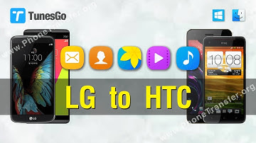 Data to HTC | How to Transfer Contacts, Photos, Music, Videos from LG to HTC