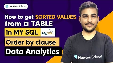 How to get sorted values from a Table in MySQL? | MySQL Tutorial for Beginners | ORDER BY Clause