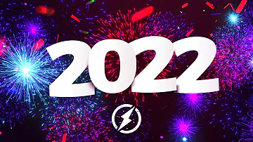 New Year Music Mix 2022 Best EDM Music 2021 Party Mix Remixes Of Popular Songs 