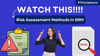 Risk Assessment Methods in ERM | Risk Assessment Training Video | Risk Assessment Process