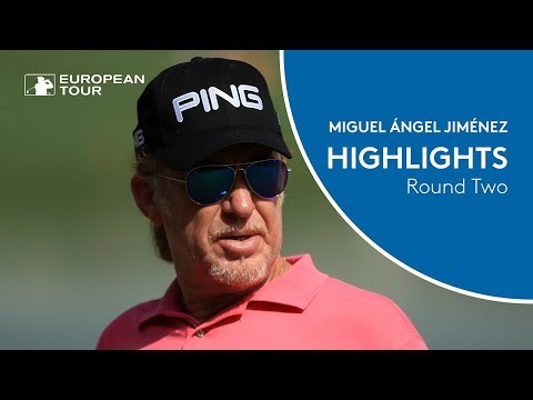 Miguel Ángel Jiménez Highlights | Round 2 | 2018 Omega Dubai Desert Classic