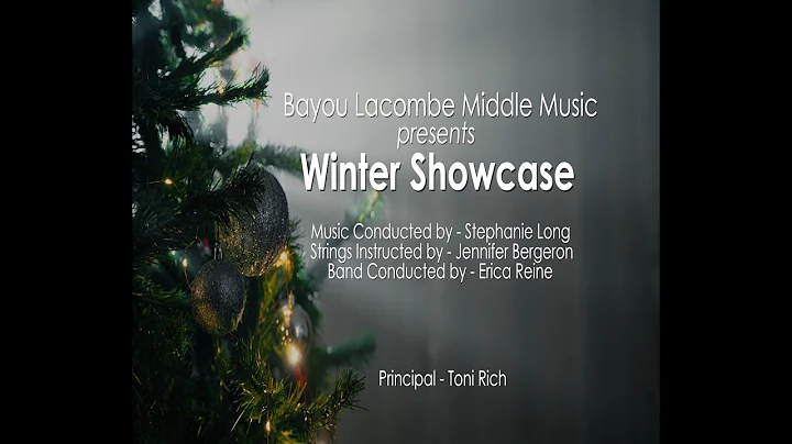 Bayou Lacombe Middle School Winter Showcase