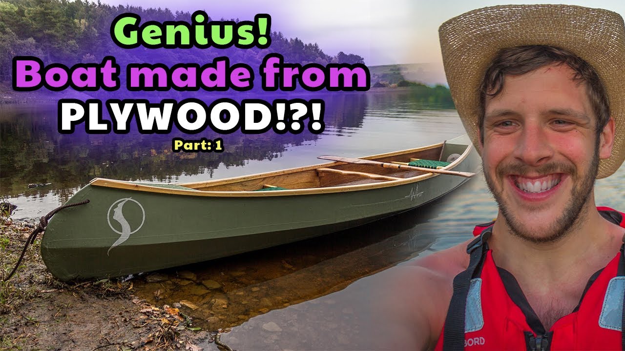 The BEST way to make a Canoe on a Budget Part 1 - YouTube
