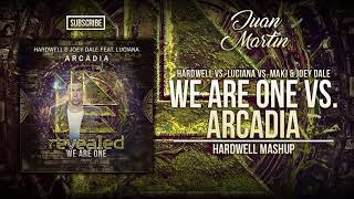 We Are One Vs Arcadia Vs Countdown hardwell Mashup