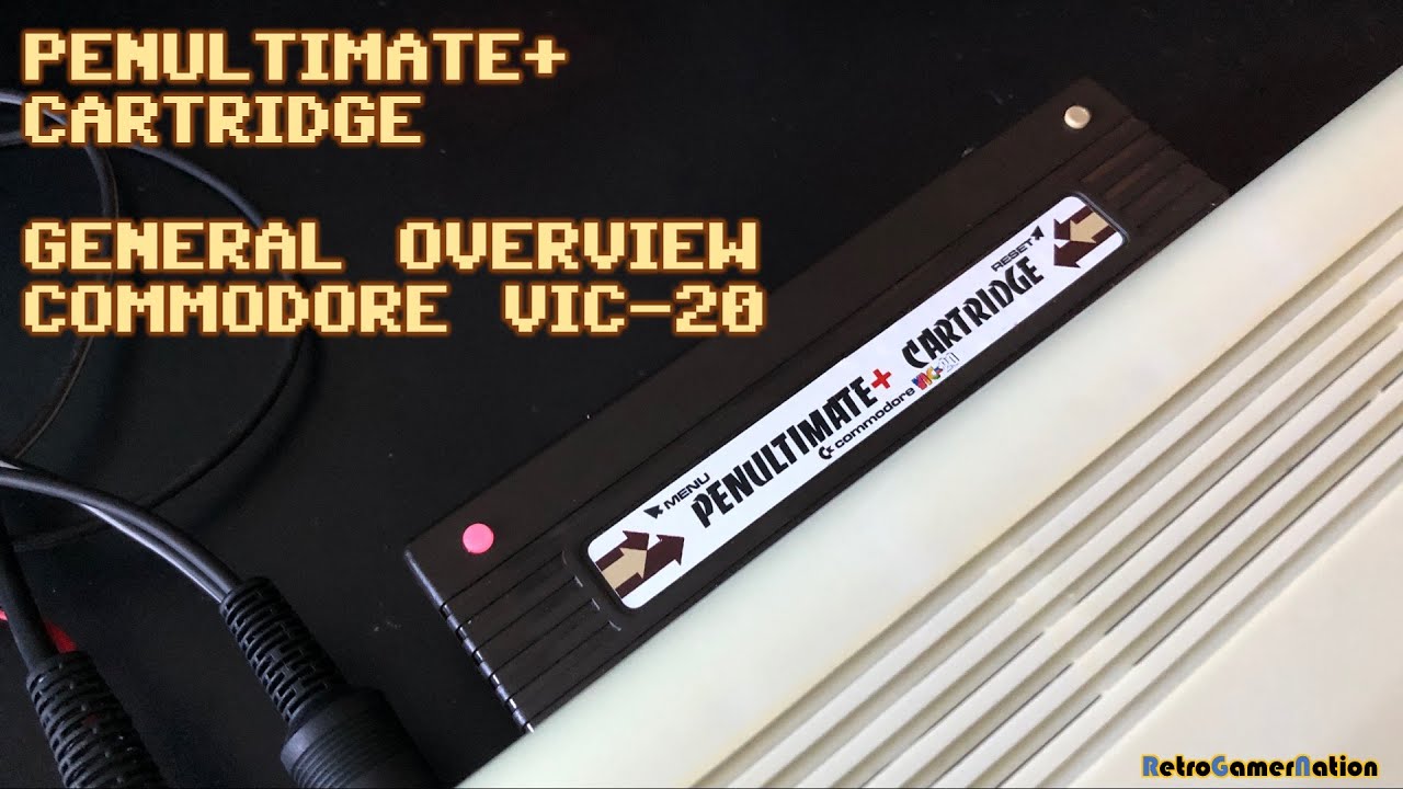 Penultimate+ Cartridge for Commodore VIC20 - General Overview