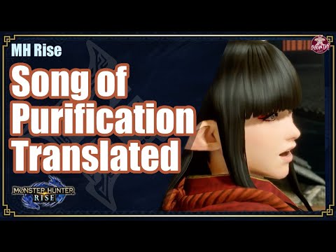 MHRise | Song of Purification Translated