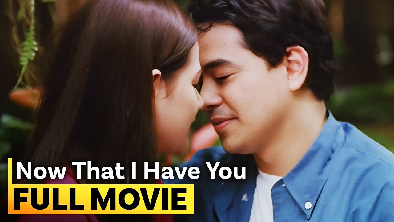 ‘Now that I Have You’ FULL MOVIE (Digitally Restored) | John Lloyd Cruz, Bea Alonzo