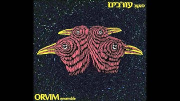 Orvim - Shkhakha (Subside) || עורבים - שככה