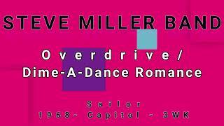 STEVE MILLER BAND-Overdrive/Dime-A-Dance Romance (vinyl)