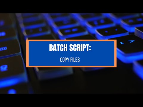 Batch Script: Copy Files