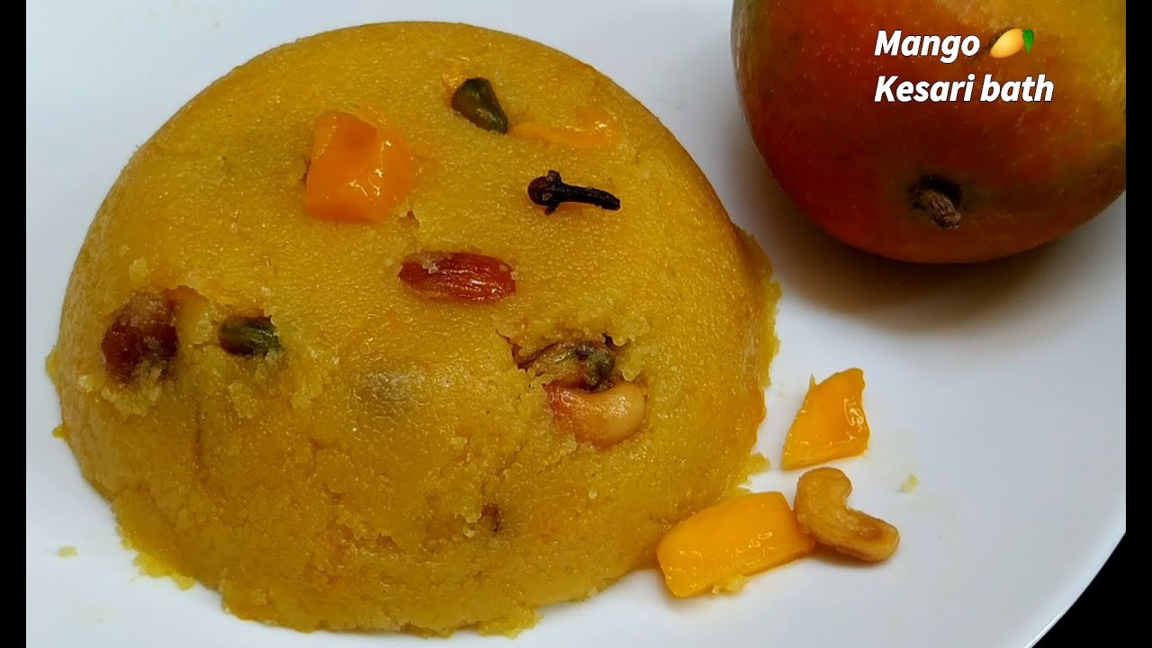 ಈ ಸಿಹಿಯನ್ನ ತಿಂದಿದ ರುಚಿಯನ್ನ ಎಂದೂ ಮರೆಯೋದಿಲ್ಲ ಒಮ್ಮೆ ಮಾವಿನ ಹಣ್ಣಿನ ಕೇಸರಿ ಬಾತ್ ನ ಮಾಡಿ ನೋಡಿ| Mango Kesari