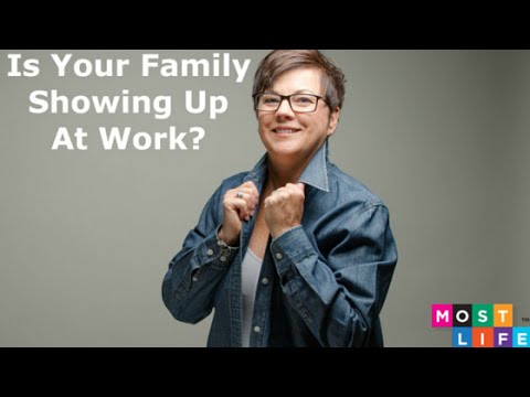 working not working Episode 52: Is Your Family Showing Up At Work?