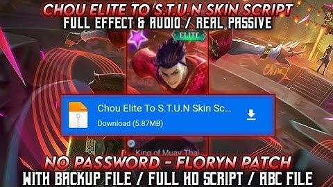 Chou Elite To S.T.U.N Skin Script || Replace Unpainted & Painted || With Backup File || No Password