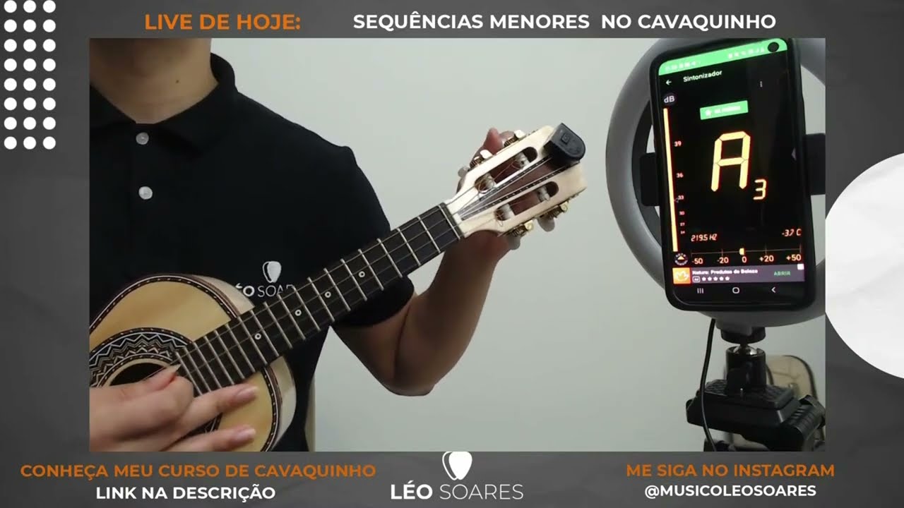 COMO AFINAR O CAVAQUINHO COM O CELULAR - AO VIVO COM VOCÊS  - TRECHO DA LIVE SEMANAL com LÉO SOARES