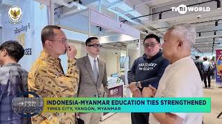 Indonesia   Myanmar Education Ties Strengthened