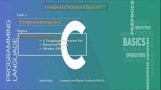 Computer Science SSC II Unit 2 Topic: Programming Basics