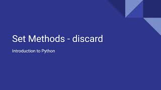 Famous Introduction to Python - Set Methods - Discard Net Worth