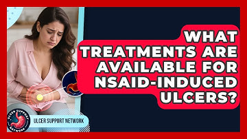 What Treatments Are Available for NSAID-Induced Ulcers? | Ulcer Support Network News