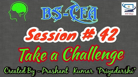 ERA Session 42 - BS CFA - Take A Challenge