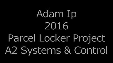 A2 Systems & Control Project: Parcel Locker