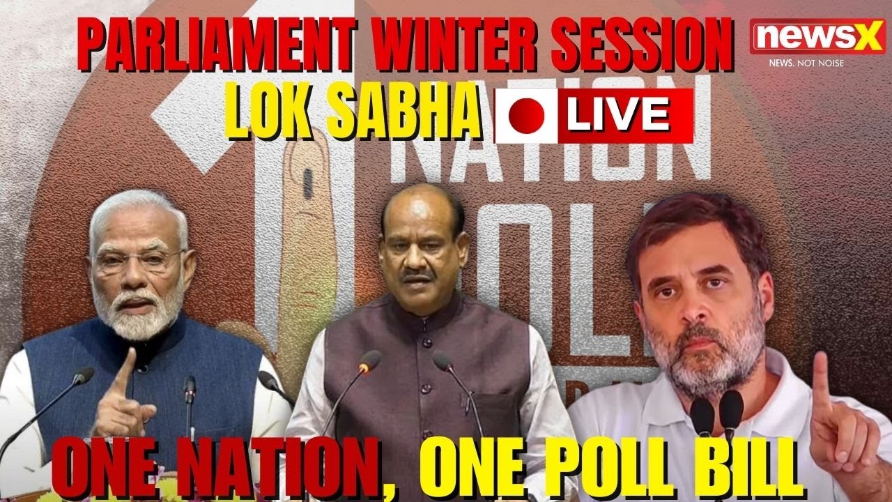 LIVE: Parliament Session | Arjun Ram Meghwal to Introduce ‘One Nation ...