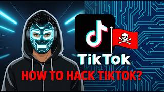 Tiktok hack | How to hack tiktok account?