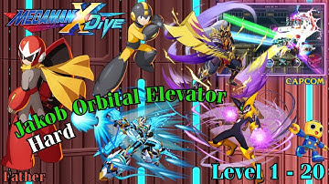 Jakob Orbital Elevator (Hard) Level 1 - 20 | Mega Man X DiVE