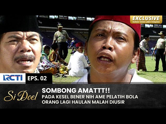 LATIHAN MULU MENANG KAGA!! Babe Kesel Diusir Pelatih Bola | SI DOEL | EPS.1 | SEASON 2 (2/2) class=