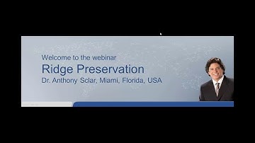 Geistlich Webinar: Ridge Preservation - Dr. Anthony Sclar