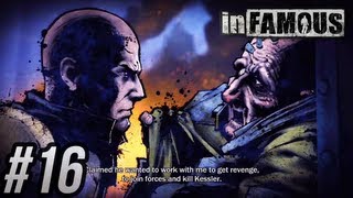 inFAMOUS - Episode 16 The Ultimate Price (Good Karma - Platinum Guide)