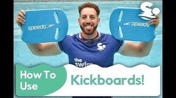 How to use swim Kick Boards?