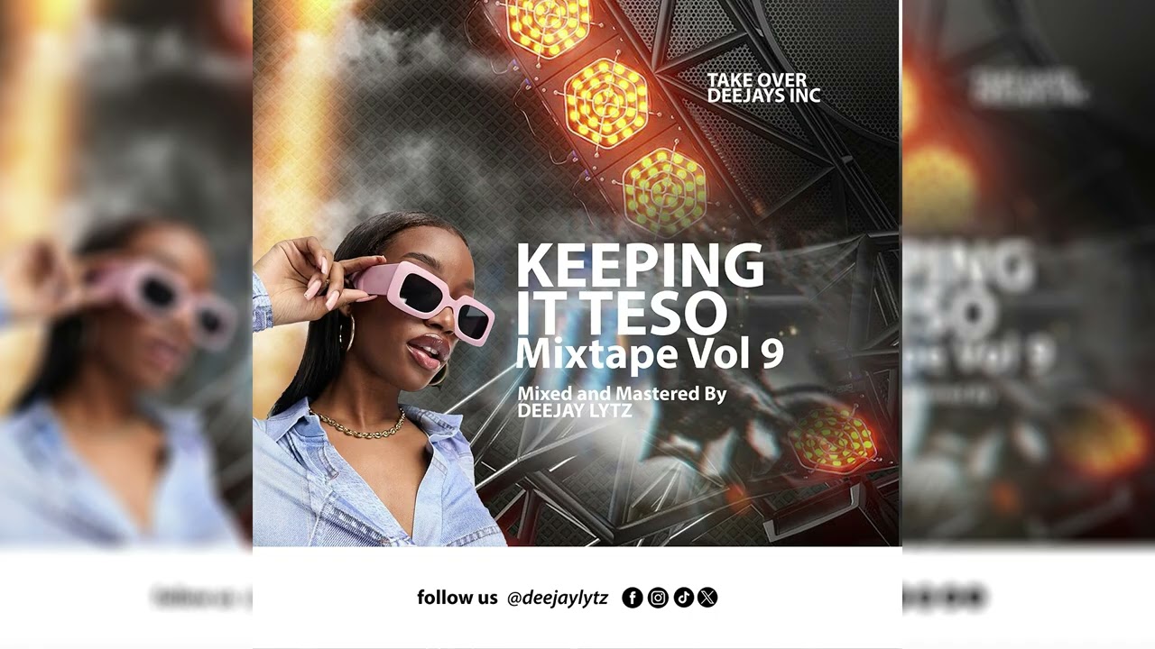 Deejay Lytz - Keeping It Teso Vol 8 feat Lil Bash, Yona Chanlee, Mokas, Rody Gavana