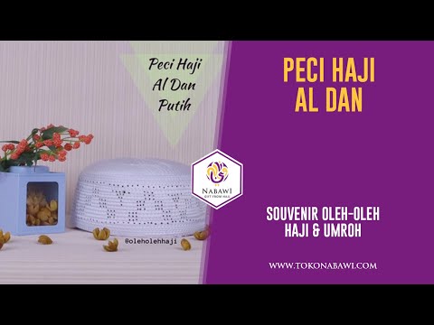 VIDEO : peci haji al dan - pecipecihajial dan ini sering dijadikan oleh para jamaahpecipecihajial dan ini sering dijadikan oleh para jamaahhajidan umroh sebagai oleh oleh ketika pulang dari tanah suci. pecipecipecihajial dan ini sering di ...