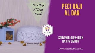 Peci Haji Al Dan Kopyah Kopiah Haji Songkok Haji Oleh-Oleh Haji  Dan Umroh