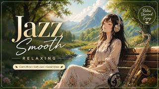 Smooth Jazz & Nature Sounds | Peaceful Relaxing Music for Focus, Reading & Sleep screenshot 1
