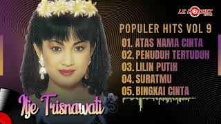 Populer Hits Itje Trisnawati Vol 9