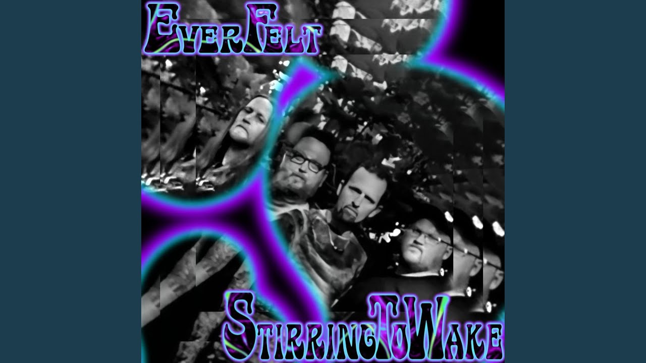 Everfelt - "Medicate" and the Stirring To Wake Record