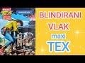 Tex - Blindirani vlak - Recenzija i prelistavanje stripa
