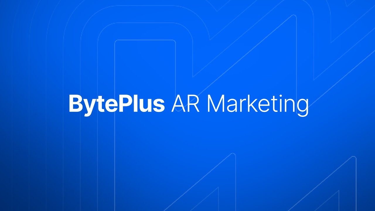BytePlus AR Marketing - YouTube