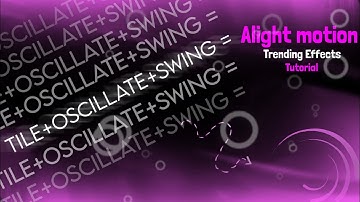 Oscillate Swing in alight motion | Moving effect tutorial in Alight motion#trending#trend#viral#1