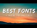 Top Free Fonts 2022: How to Install Custom Fonts for Editing