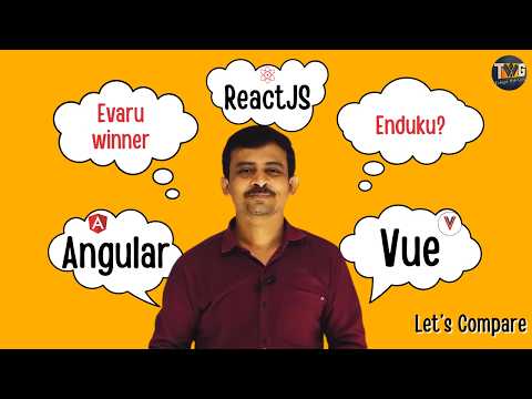 ReactJs vs Angular vs Vue explained in telugu